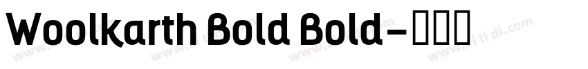 Woolkarth Bold Bold字体转换